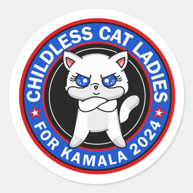 Childless Cat Ladies For Kamala Democrats US 2024 Classic Round Sticker (Front)