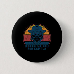 Childless Cat Ladies For Kamala Harris 2024 Electi 6 Cm Round Badge