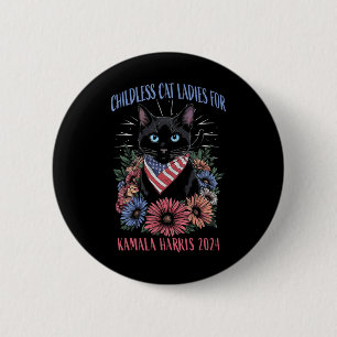 Childless Cat Ladies For Kamala Harris 2024 Electi 6 Cm Round Badge
