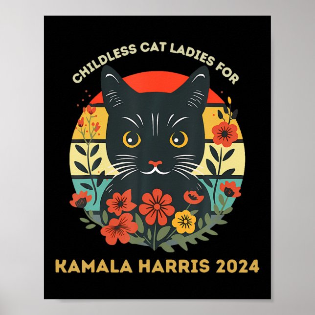 Childless Cat Ladies For Kamala Harris 2024 Electi Poster (Front)