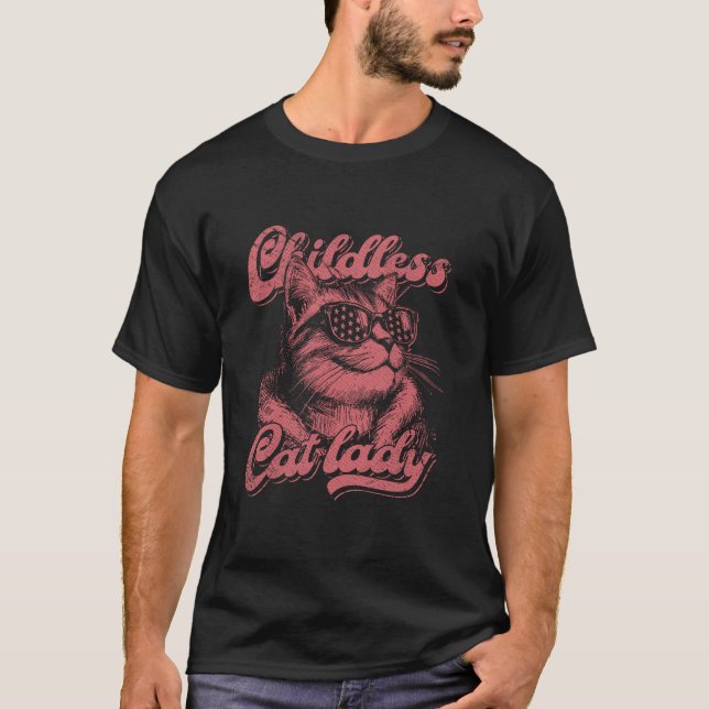 Childless cat ladies for Kamala T Shirt (Front)
