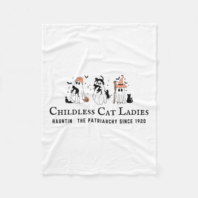 Childless Cat Ladies Hauntin The Patriarchy Kamala Fleece Blanket (Front)