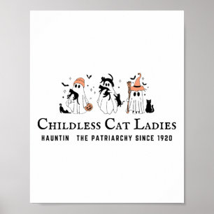 Childless Cat Ladies Hauntin The Patriarchy Kamala Poster