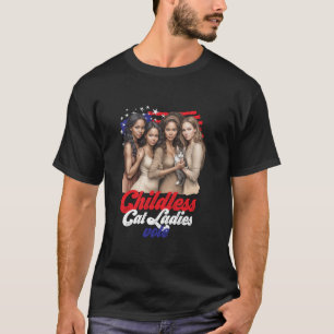 Childless Cat Ladies Vote Blue In November T Shirt
