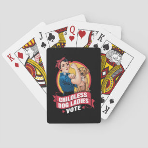 Childless Cat Ladies Vote Dog The Riveter Dog  Playing Cards