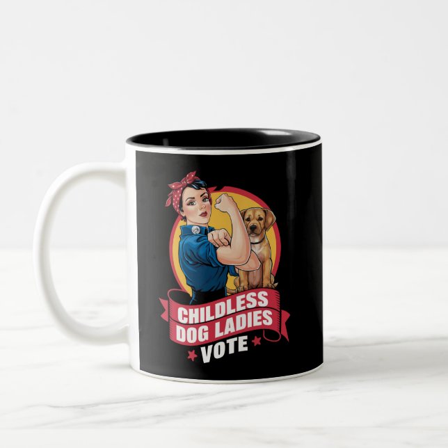 Childless Cat Ladies Vote Dog The Riveter Dog  Two-Tone Coffee Mug (Left)