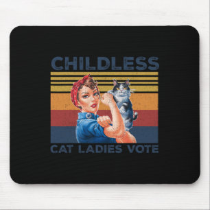 Childless Cat Ladies Vote Roise The Reveter Womens Mouse Pad