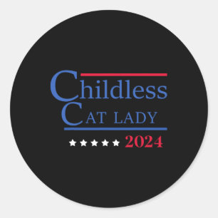 Childless Cat Lady 2024 Classic Round Sticker