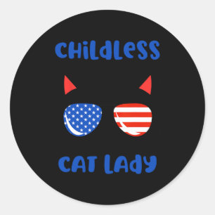 Childless Cat Lady 2024 Funny Cat Lover Mum Woman Classic Round Sticker
