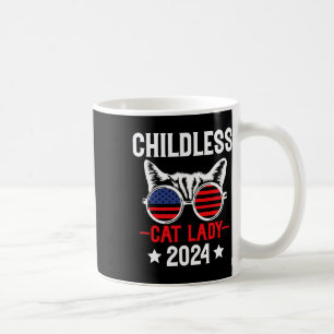Childless Cat Lady 2024 Funny Political Elections Coffee Mug