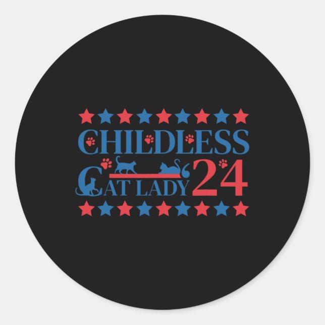 Childless Cat Lady 4  Classic Round Sticker (Front)
