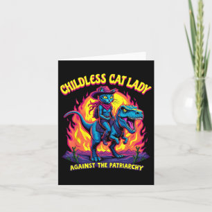 Childless Cat Lady Against The Patriarchy Cat Ridi Card