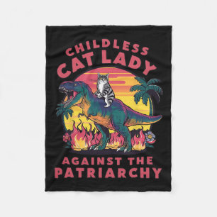 Childless Cat Lady Against The Patriarchy Cat Ridi Fleece Blanket
