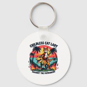 Childless Cat Lady Against The Patriarchy Cat Ridi Key Ring