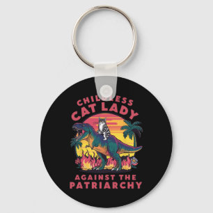Childless Cat Lady Against The Patriarchy Cat Ridi Key Ring