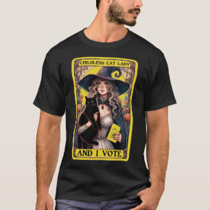 Childless Cat Lady And I Vote T-Shirt