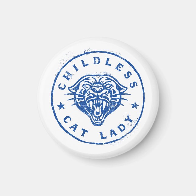 Childless Cat Lady Brave Proud Independent Magnet (Front)