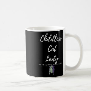 Childless Cat Lady Coffee Mug