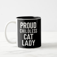Childless Cat Lady for Cat Mum Women Cat Lady