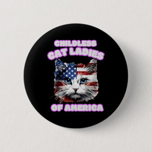Childless Cat Lady For Kamala 6 Cm Round Badge