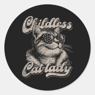 Childless Cat Lady Funny Cat Lover Graphic Classic Round Sticker