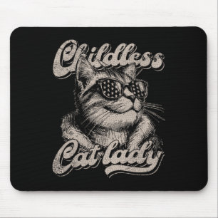 Childless Cat Lady Funny Cat Lover Graphic Mouse Pad