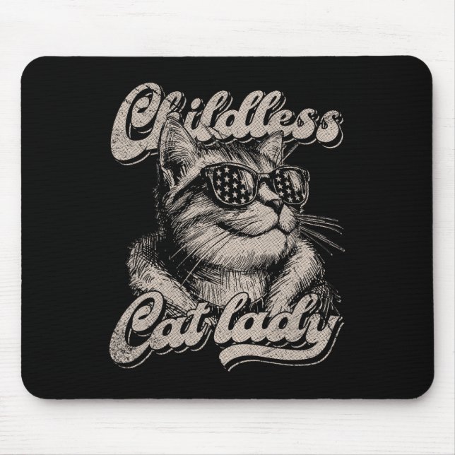 Childless Cat Lady Funny Cat Lover Graphic  Mouse Pad (Front)