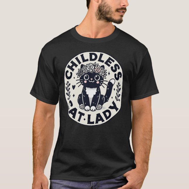 Childless Cat Lady - Funny Cute - Tuxedo Cat T-Shirt (Front)