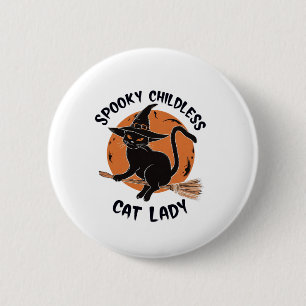Childless Cat Lady Halloween Spooky Witch Election 6 Cm Round Badge