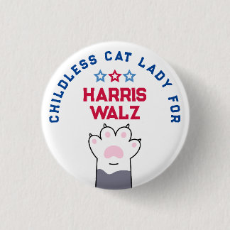 Childless Cat Lady Harris Walz 2024 Election Vote 3 Cm Round Badge