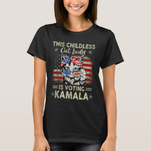 Childless Cat Lady Is Voting Kamala Harris 2024 2 T-Shirt