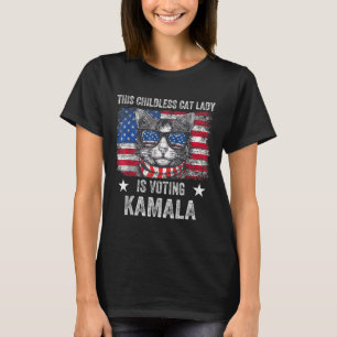 Childless Cat Lady Is Voting Kamala Harris 2024 Us T-Shirt