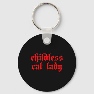 Childless Cat Lady Millennial 2024 Gothic Cute Tee Key Ring