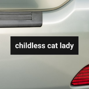 Childless cat lady Minimalist funny white black Bumper Sticker