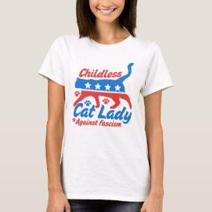 childless cat lady T-Shirt