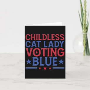 Childless Cat Lady Voting Blue Card