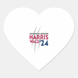 Childless Cat Moms for Harris Walz ‘24  Heart Sticker