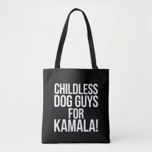 Childless Dog Guys for Kamala 2024 Vote Harris Tote Bag
