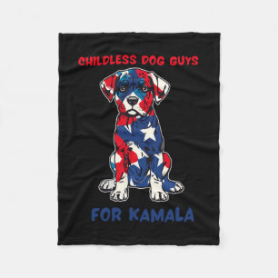 Childless Dog Guys For Kamala Harris 2024  Fleece Blanket