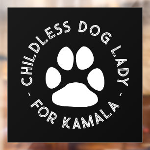 Childless dog Lady for kamala funny dog paw black