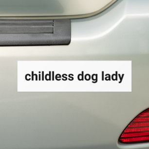 Childless dog lady minimalist modern funny white bumper sticker