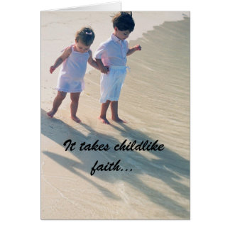 Childlike Faith Card