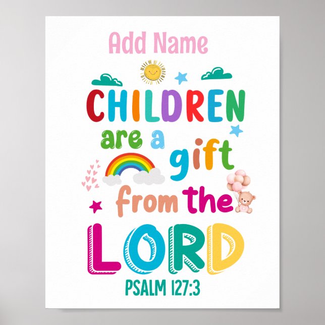 "Children Are a Gift From the Lord" Personalised Poster (Front)
