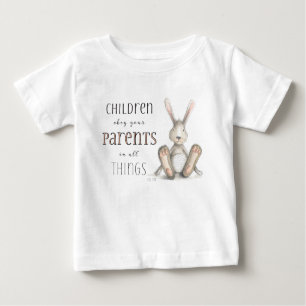 Children Obey Your Parents-Col 3:20 Baby T-Shirt