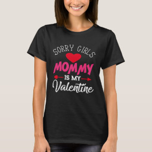 Children s Tut Me Sorry Girl Mama Is My Valentine T-Shirt