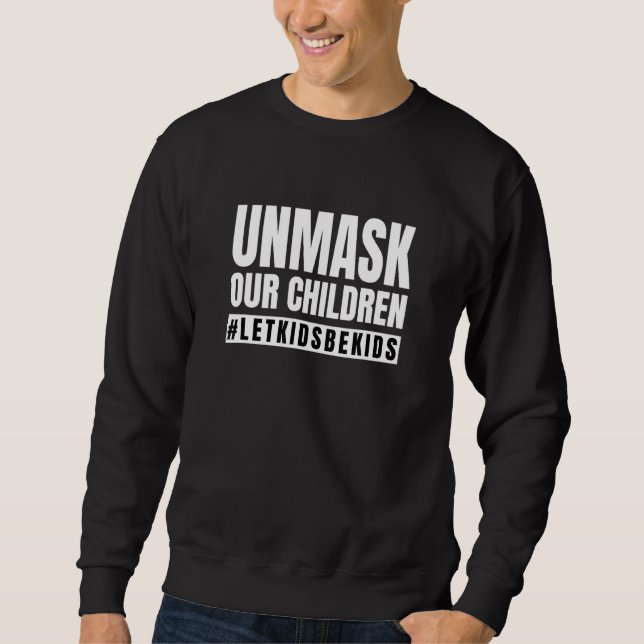 Children Unmask Sweatshirt (Front)