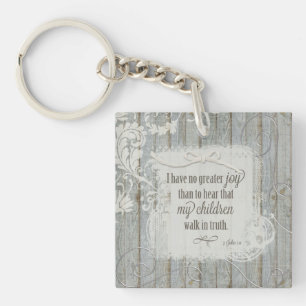 Children Walk in Truth - 3 John 1:4 Key Ring