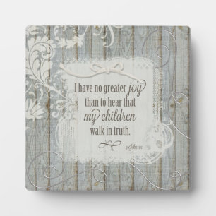 Children Walk in Truth - 3 John 1:4 Plaque
