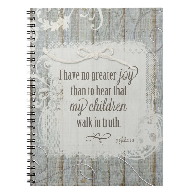 Children Walk in Truth - 3 John 1:4 Spiral Notebook (Front)