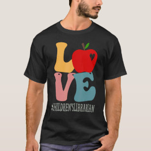 Children's Librarian Love Apple Groovy Cute Back T T-Shirt